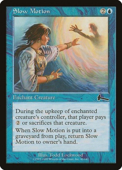 Slow Motion [Urza's Legacy] | Exor Games Bridgewater