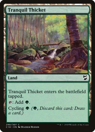 Tranquil Thicket [Commander 2018] | Exor Games Bridgewater