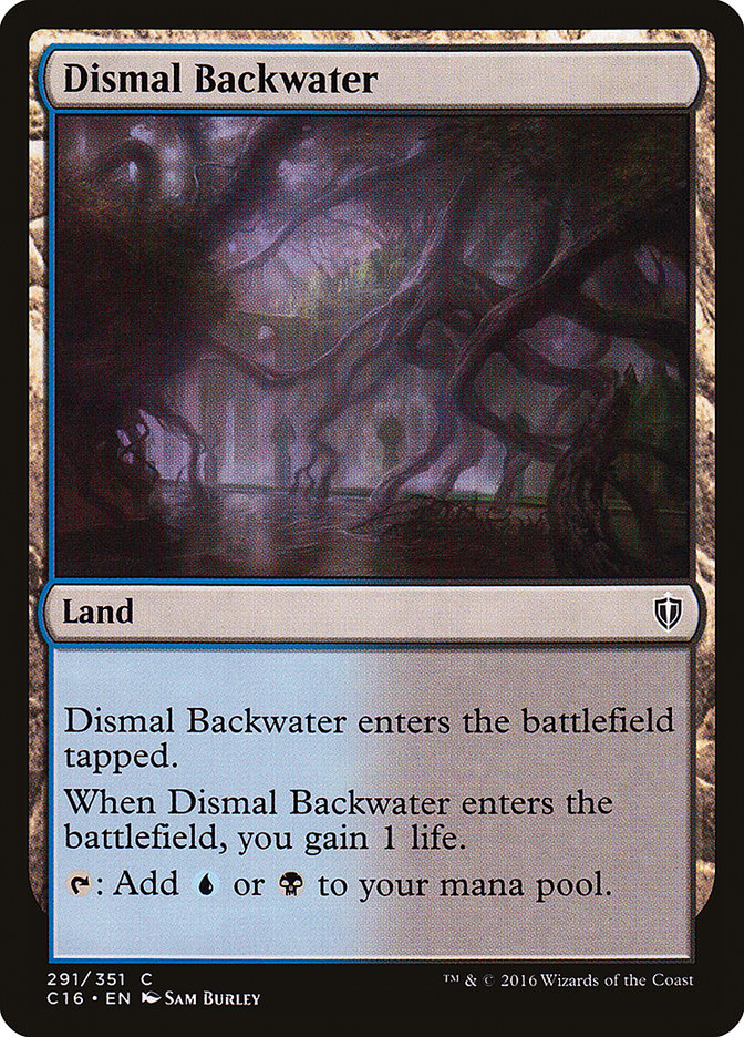 Dismal Backwater [Commander 2016] | Exor Games Bridgewater