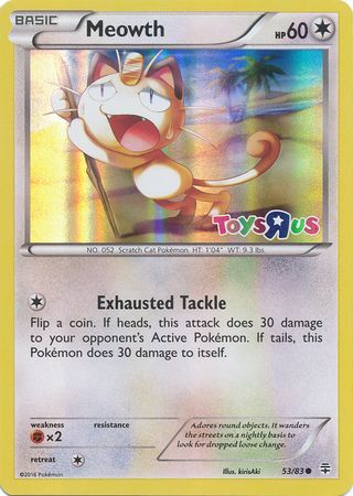 Meowth (53/83) (Toys R Us Promo) [XY: Generations] | Exor Games Bridgewater