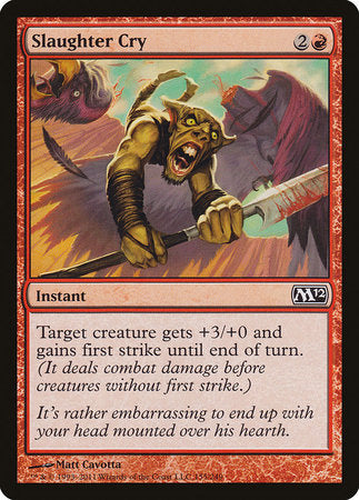 Slaughter Cry [Magic 2012] | Exor Games Bridgewater