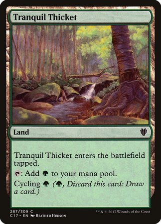 Tranquil Thicket [Commander 2017] | Exor Games Bridgewater