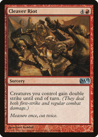 Cleaver Riot [Magic 2013] | Exor Games Bridgewater