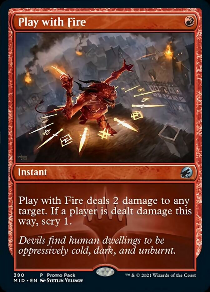 Play with Fire (Promo Pack) [Innistrad: Midnight Hunt Promos] | Exor Games Bridgewater