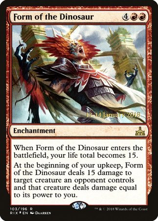 Form of the Dinosaur [Rivals of Ixalan Promos] | Exor Games Bridgewater