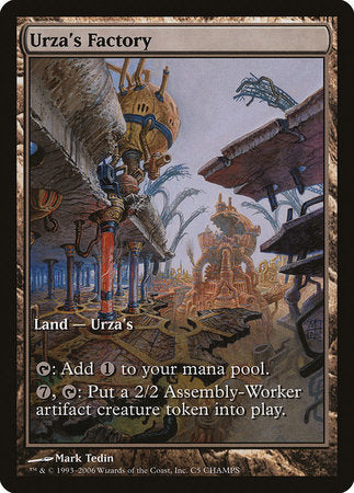 Urza's Factory [Champs and States] | Exor Games Bridgewater