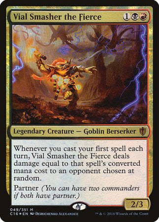 Vial Smasher the Fierce [Commander 2016] | Exor Games Bridgewater