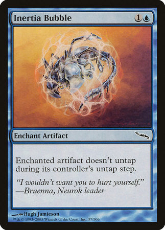 Inertia Bubble [Mirrodin] | Exor Games Bridgewater