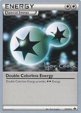 Double Colorless Energy (92/99) (Pesadelo Prism - Igor Costa) [World Championships 2012] | Exor Games Bridgewater