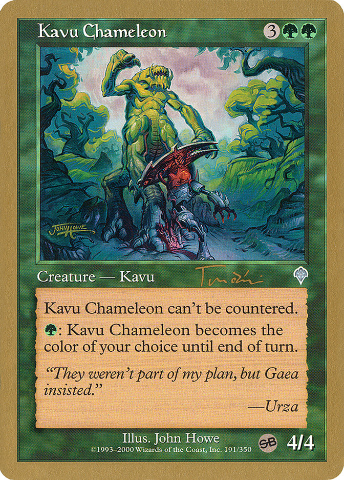 Kavu Chameleon (Jan Tomcani) (SB) [World Championship Decks 2001] | Exor Games Bridgewater