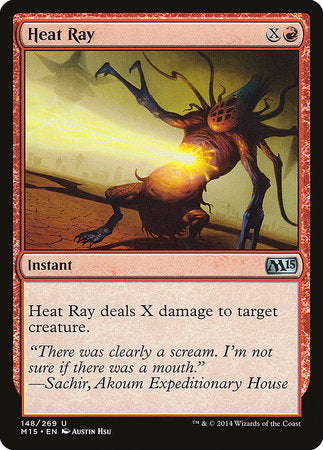 Heat Ray [Magic 2015] | Exor Games Bridgewater