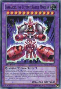 Barbaroid, the Ultimate Battle Machine [SP13-EN045] Starfoil Rare | Exor Games Bridgewater
