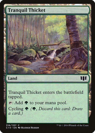 Tranquil Thicket [Commander 2014] | Exor Games Bridgewater