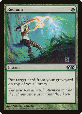 Reclaim [Magic 2012] | Exor Games Bridgewater