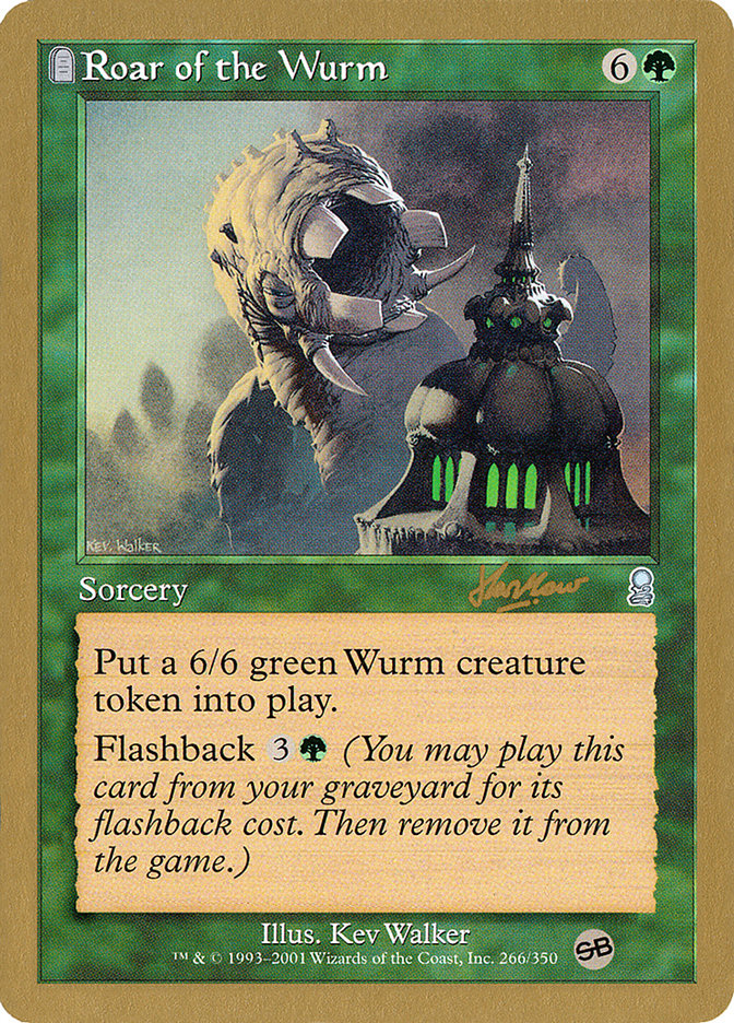 Roar of the Wurm (Sim Han How) (SB) [World Championship Decks 2002] | Exor Games Bridgewater