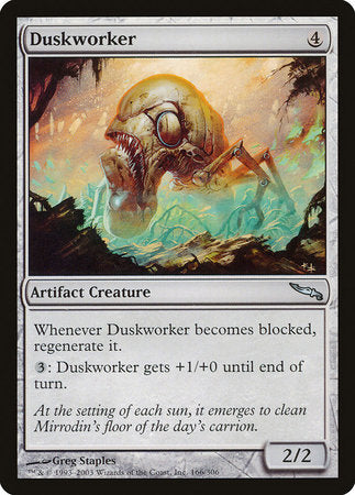 Duskworker [Mirrodin] | Exor Games Bridgewater