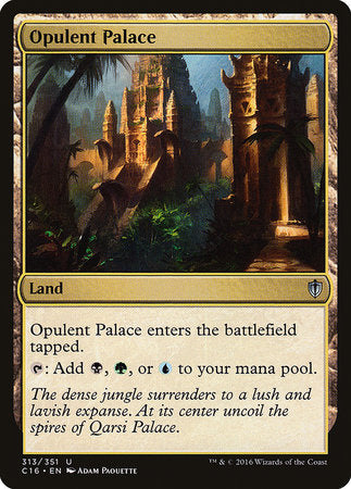 Opulent Palace [Commander 2016] | Exor Games Bridgewater