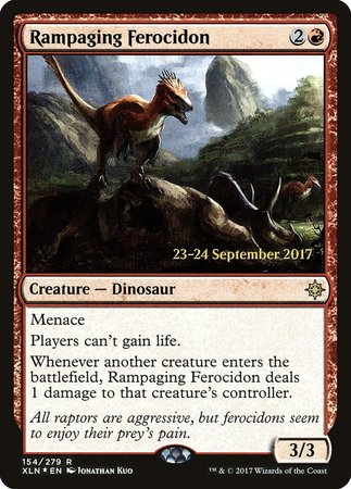 Rampaging Ferocidon [Ixalan Promos] | Exor Games Bridgewater