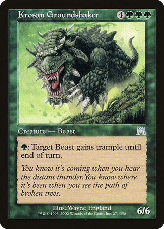 Krosan Groundshaker [Onslaught] | Exor Games Bridgewater