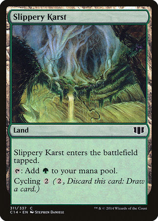 Slippery Karst [Commander 2014] | Exor Games Bridgewater