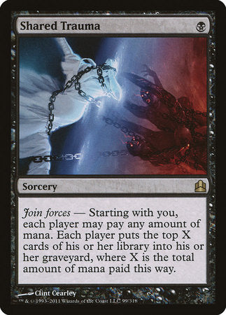 Shared Trauma [Commander 2011] | Exor Games Bridgewater