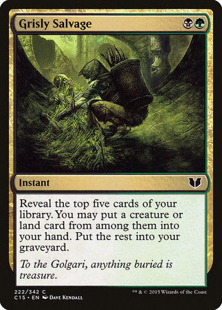 Grisly Salvage [Commander 2015] | Exor Games Bridgewater