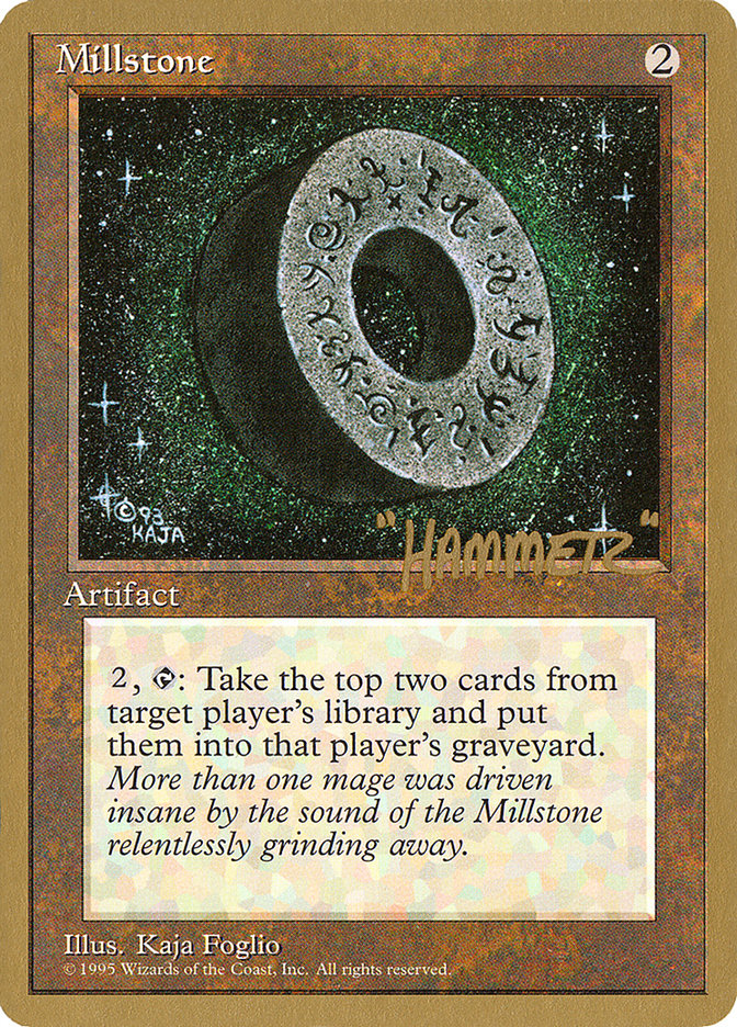 Millstone (Shawn "Hammer" Regnier) [Pro Tour Collector Set] | Exor Games Bridgewater