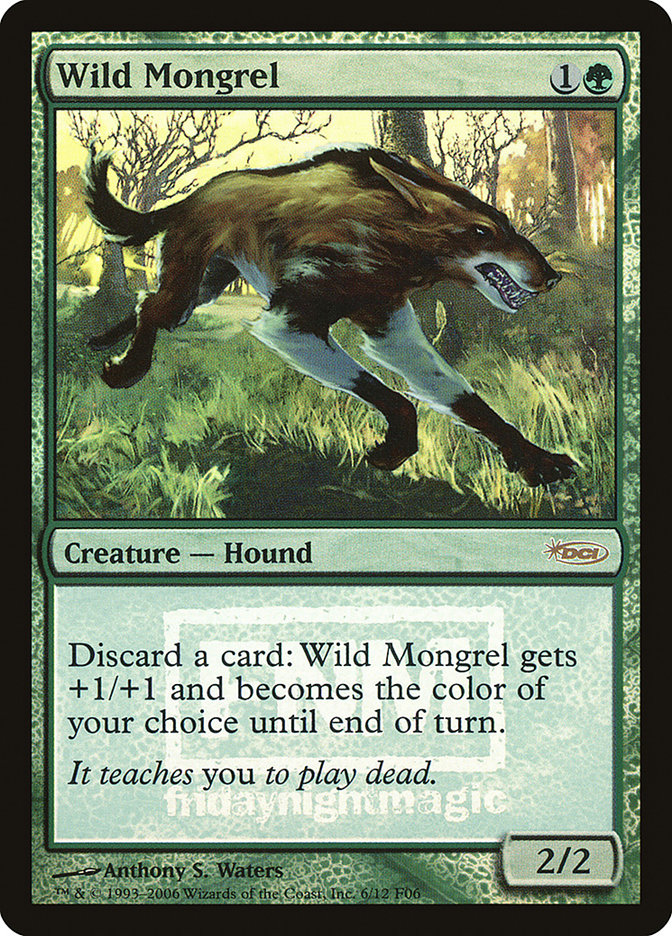 Wild Mongrel [Friday Night Magic 2006] | Exor Games Bridgewater