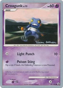 Croagunk LV.13 (60/100) (Intimidation - Tristan Robinson) [World Championships 2008] | Exor Games Bridgewater