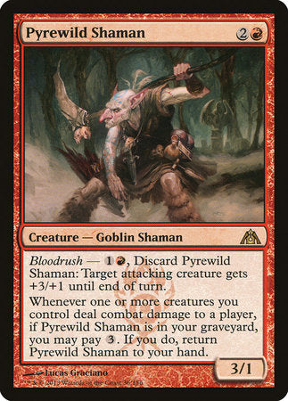 Pyrewild Shaman [Dragon's Maze] | Exor Games Bridgewater