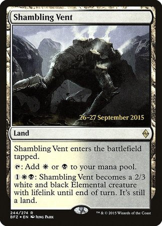 Shambling Vent [Battle for Zendikar Promos] | Exor Games Bridgewater