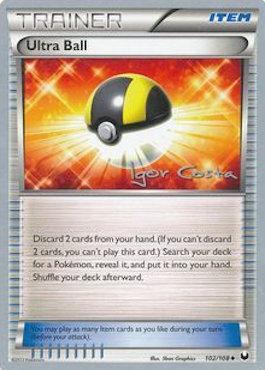 Ultra Ball (102/108) (Pesadelo Prism - Igor Costa) [World Championships 2012] | Exor Games Bridgewater