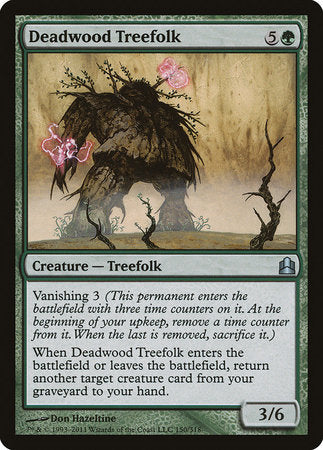 Deadwood Treefolk [Commander 2011] | Exor Games Bridgewater