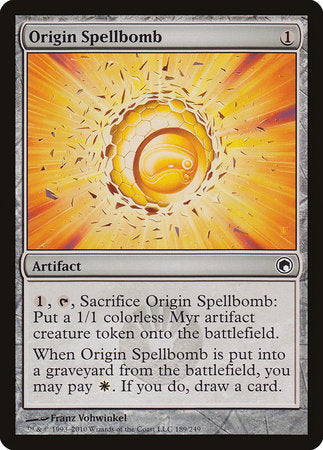 Origin Spellbomb [Scars of Mirrodin] | Exor Games Bridgewater