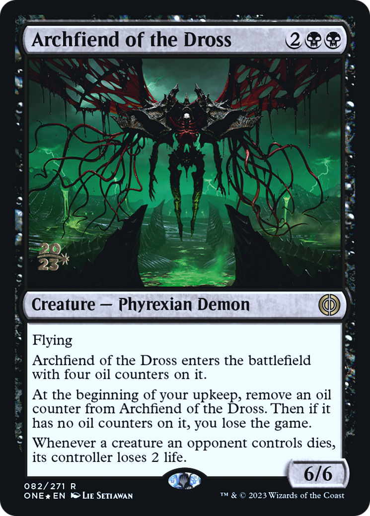 Archfiend of the Dross [Phyrexia: All Will Be One Prerelease Promos] | Exor Games Bridgewater