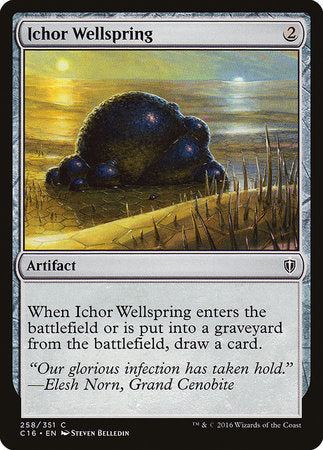 Ichor Wellspring [Commander 2016] | Exor Games Bridgewater