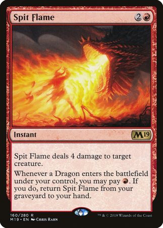 Spit Flame [Core Set 2019] | Exor Games Bridgewater