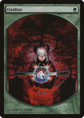 Oxidize [Magic Player Rewards 2005] | Exor Games Bridgewater