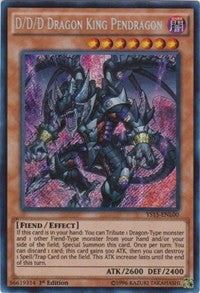 D/D/D Dragon King Pendragon [YS15-ENL00] Secret Rare | Exor Games Bridgewater