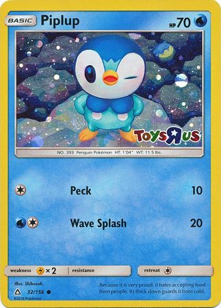 Piplup (32/156) (Toys R Us Promo) [Sun & Moon: Ultra Prism] | Exor Games Bridgewater