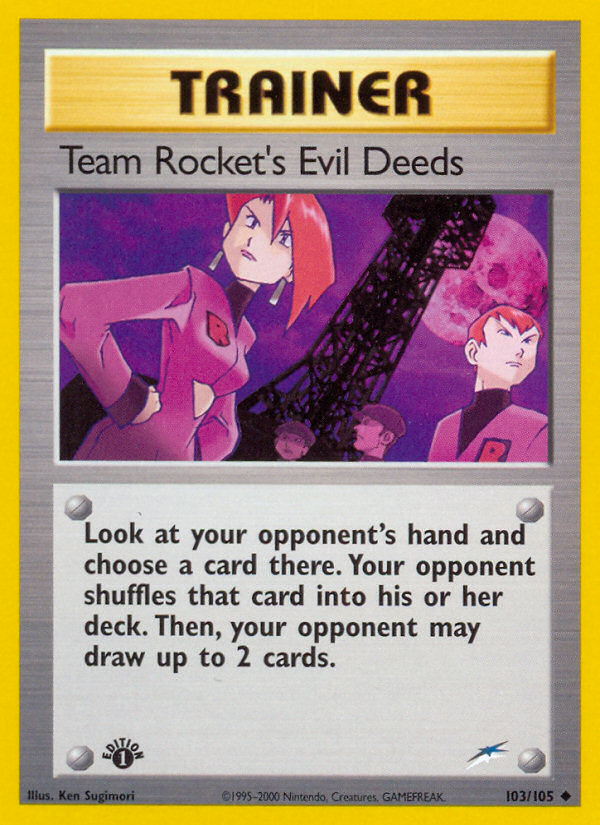 Team Rocket's Evil Deeds (103/105) [Neo Destiny 1st Edition] | Exor Games Bridgewater