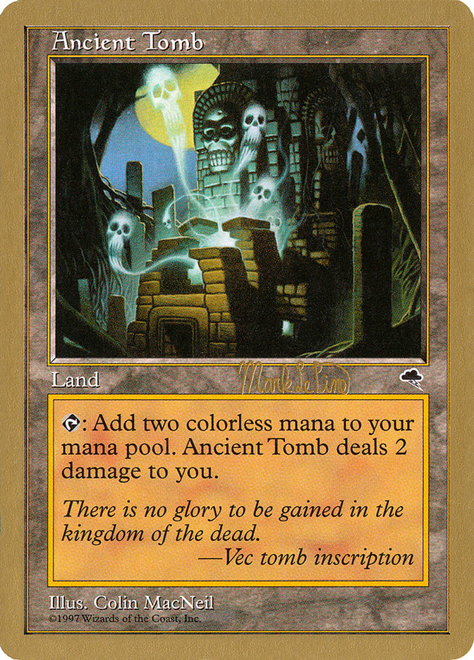 Ancient Tomb (Mark Le Pine) [World Championship Decks 1999] | Exor Games Bridgewater