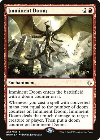 Imminent Doom [Hour of Devastation Promos] | Exor Games Bridgewater