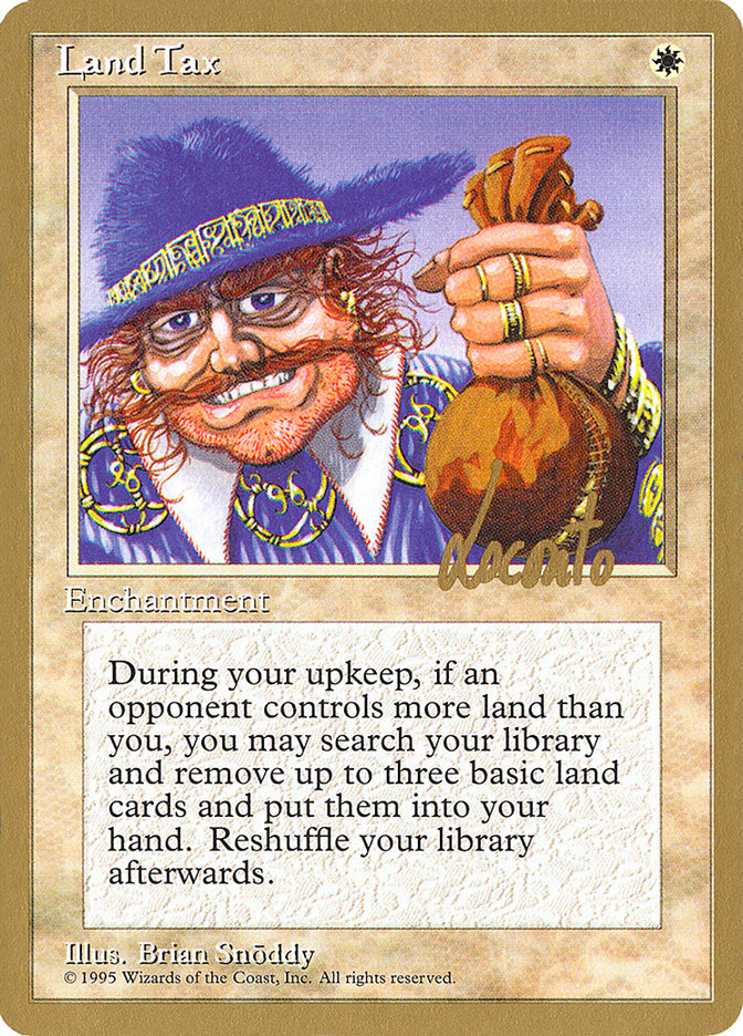 Land Tax (Michael Loconto) [Pro Tour Collector Set] | Exor Games Bridgewater