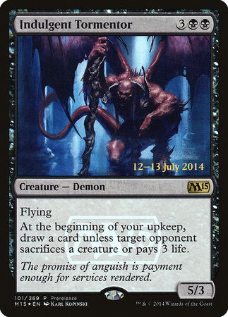 Indulgent Tormentor [Magic 2015 Promos] | Exor Games Bridgewater