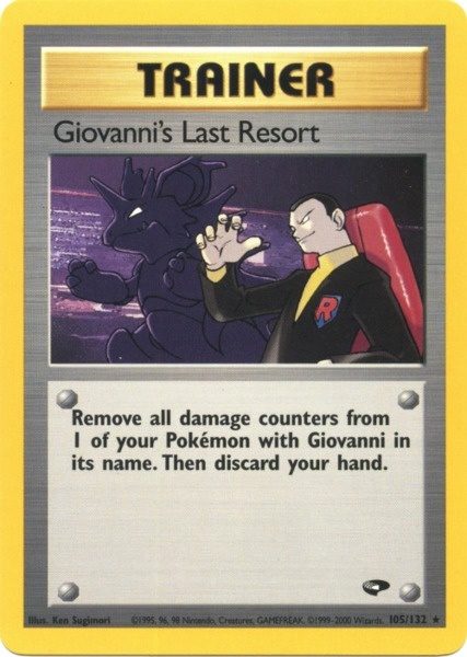 Giovanni's Last Resort (105/132) [Gym Challenge Unlimited] | Exor Games Bridgewater