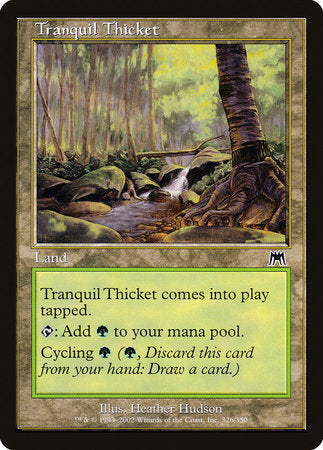 Tranquil Thicket [Onslaught] | Exor Games Bridgewater