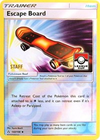 Escape Board (122/156) (League Promo Staff) [Sun & Moon: Ultra Prism] | Exor Games Bridgewater