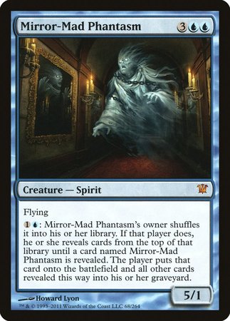 Mirror-Mad Phantasm [Innistrad] | Exor Games Bridgewater