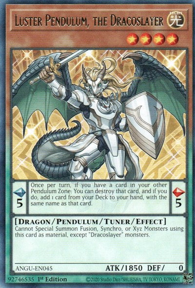 Luster Pendulum, the Dracoslayer (Rare) [ANGU-EN045] Rare | Exor Games Bridgewater